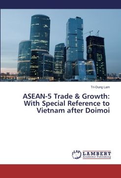 portada ASEAN-5 Trade & Growth: With Special Reference to Vietnam After Doimoi
