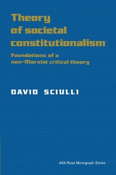portada Theory of Societal Constitutionalism Paperback (American Sociological Association Rose Monographs) (in English)