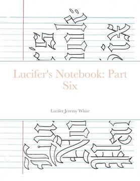 portada Lucifer's Notebook: Part Six (en Inglés)