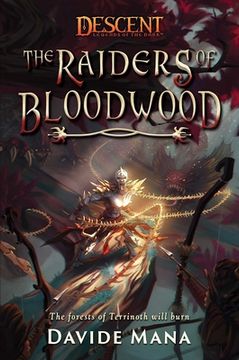 portada The Raiders of Bloodwood: A Descent: Legends of the Dark Novel (in English)