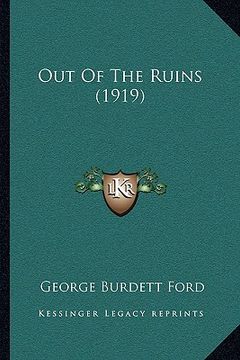 portada out of the ruins (1919)