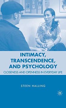 portada Intimacy, Transcendence, and Psycho: Closeness and Openness in Everyday Life: 0 (en Inglés)