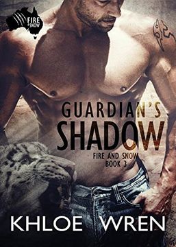portada Guardian's Shadow (Fire and Snow) (in English)