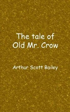 portada the tale of old mr. crow (en Inglés)