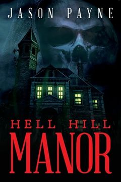 portada Hell Hill Manor (en Inglés)