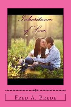 portada Inheritance of Love: Passion from the Past (in English)