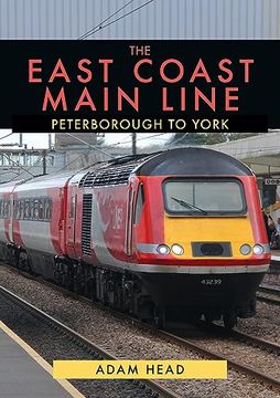portada The East Coast Main Line: Peterborough to York