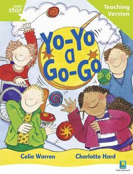 portada Rigby Star Guided Reading Green Level: Yo-yo a Go-go Teaching Version