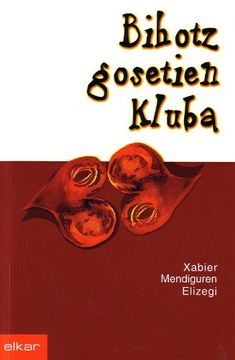 portada Bihotz Gosetien Kluba (en Euskera)