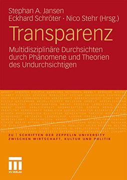 portada Transparenz: Multidisziplinäre Durchsichten Durch Phänomene und Theorien des Undurchsichtigen (en Alemán)