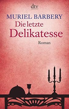 portada Die Letzte Delikatesse: Roman (en Alemán)