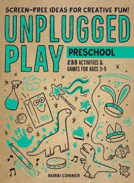 portada Unplugged Play: Preschool: 233 Activities & Games for Ages 3-5 (in English)