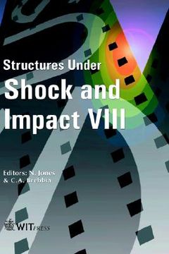 portada Structures Under Shock and Impact VIII (en Inglés)