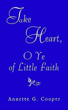 portada take heart, o ye of little faith (in English)