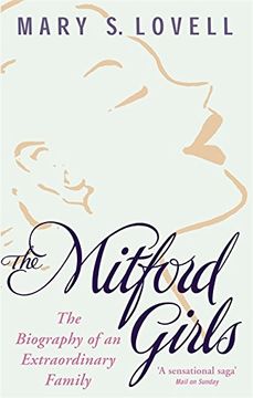 portada The Mitford Girls: The Biography of an Extraordinary Family