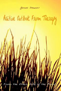 portada positive outlook from therapy: from the other side of the fence