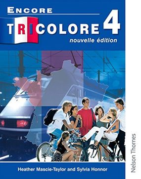 portada Encore Tricolore 4 Nouvelle Edition Evaluation Pack: Encore Tricolore Nouvelle 4 Student Book: Students Book Stage 4 (en Inglés)