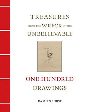 portada Damien Hirst: Treasures From the Wreck of the Unbelievable: One Hundred Drawings Volume ii (en Inglés)