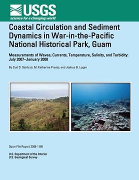 portada Coastal Circulation and Sediment Dynamics in War-in-the-Pacific National Historical Park, Guam (en Inglés)
