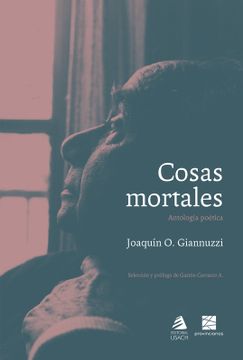 portada Cosas Mortales. Antologia Poetica (in Spanish)