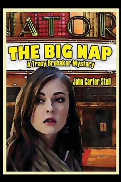 portada The Big Nap: A Tracy Brubaker Mystery (en Inglés)