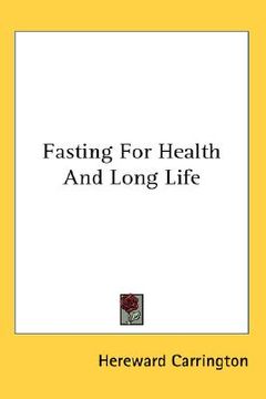 portada fasting for health and long life (en Inglés)
