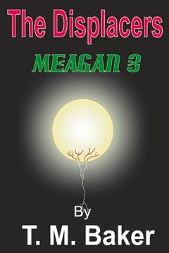 portada The Displacers: Meagan 3: Volume 1 (en Inglés)
