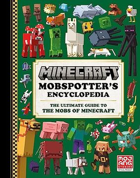 portada Minecraft: Mobspotter's Encyclopedia: The Ultimate Guide to the Mobs of Minecraft (in English)