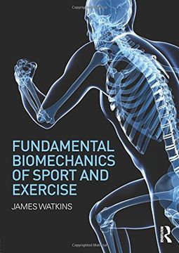 portada Fundamental Biomechanics Of Sport And Exercise (in English)