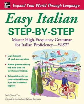 portada Easy Italian Step-By-Step: Master High-Frequency Grammer for Italian Proficiency-Fast! (Ntc Foreign Language) (in English)