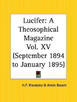 portada lucifer: a theosophical magazine, september 1894 to january 1895 (en Inglés)