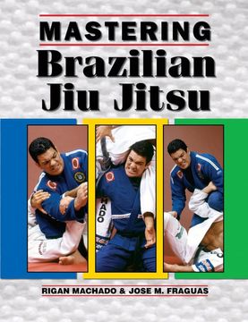 portada Mastering Brazilian jiu Jitsu (en Inglés)