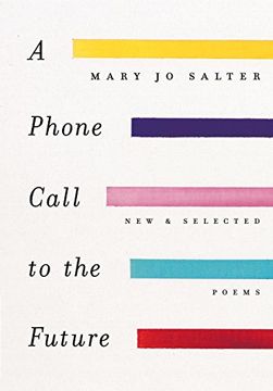portada A Phone Call to the Future: New and Selected Poems 