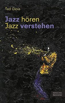 portada Jazz Hören - Jazz Verstehen: Aus dem Englischen von Sven Hiemke (in German)