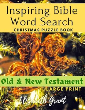 portada Inspiring Bible Word Search Christmas Puzzle Book: Old & New Testament (Large Print)