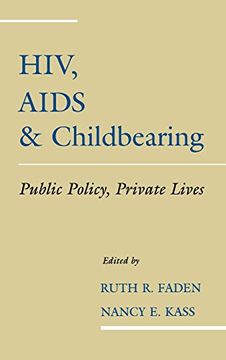 portada Hiv, Aids and Childbearing: Public Policy, Private Lives (en Inglés)