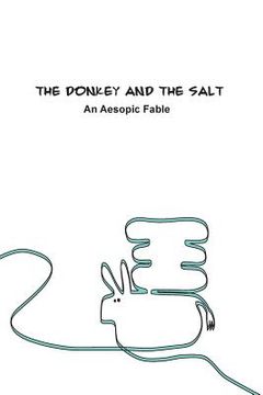 portada The Donkey and the Salt: An Aesopic Fable (in English)