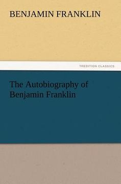 portada the autobiography of benjamin franklin (in English)