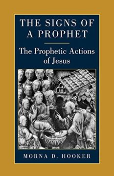 portada The Signs of a Prophet: The Prophetic Actions of Jesus (en Inglés)