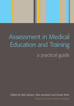 portada Assessment in Medical Education and Training: A Practical Guide (in English)