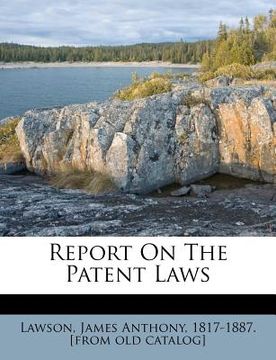 portada report on the patent laws (en Inglés)