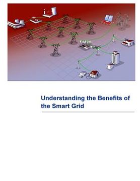 portada Understanding the Benefits of the Smart Grid (in English)