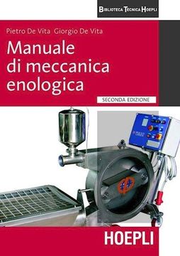portada Manuale di Meccanica Enologica. (Biblioteca Tecnica Hoepli) (in Italian)