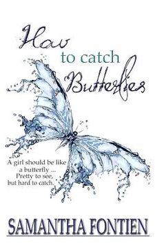 portada How to Catch Butterflies (in English)