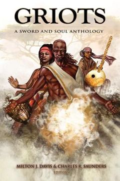 portada griots: a sword and soul anthology (en Inglés)