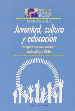 portada Juventud, Cultura y Educación. Perspectivas Comparadas en España y Chile