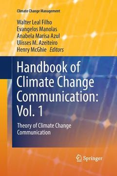 portada Handbook of Climate Change Communication: Vol. 1: Theory of Climate Change Communication (en Inglés)