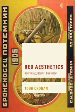 portada Red Aesthetics: Rodchenko, Brecht, Eisenstein (en Inglés)