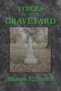 portada Voices From the Graveyard: Early Settlers of Winchester, Indiana