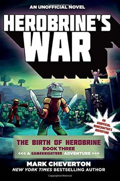 portada Herobrine's War: The Birth of Herobrine Book Three: A Gameknight999 Adventure: An Unofficial Minecrafter’s Adventure (The Gameknight999 Series) (in English)
